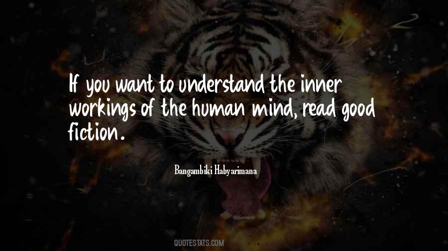 Quotes About Understanding The Human Mind #1365598