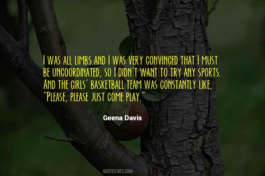Girls Basketball Quotes #1511090