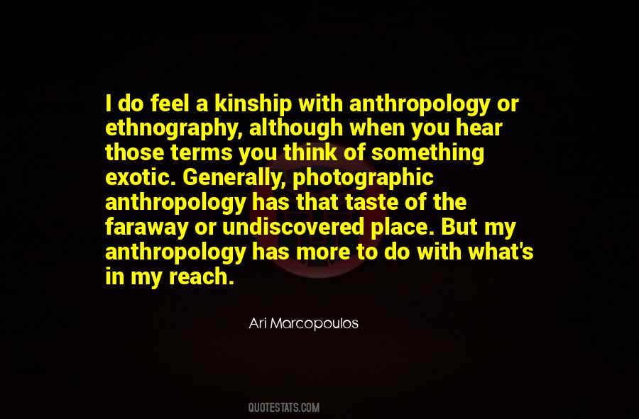 Quotes About Ethnography #1385604