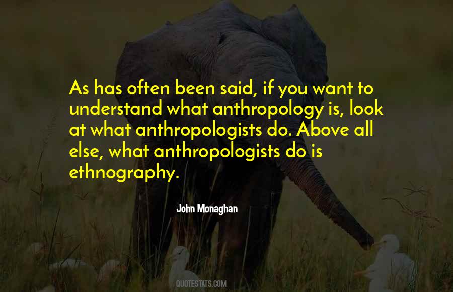Quotes About Ethnography #1796354