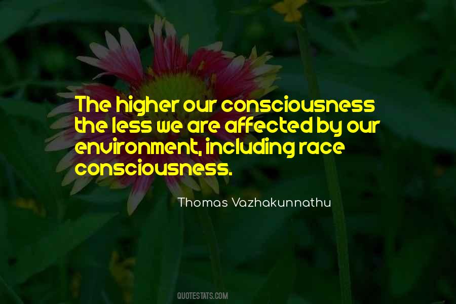 Quotes About Higher Consciousness #1039287