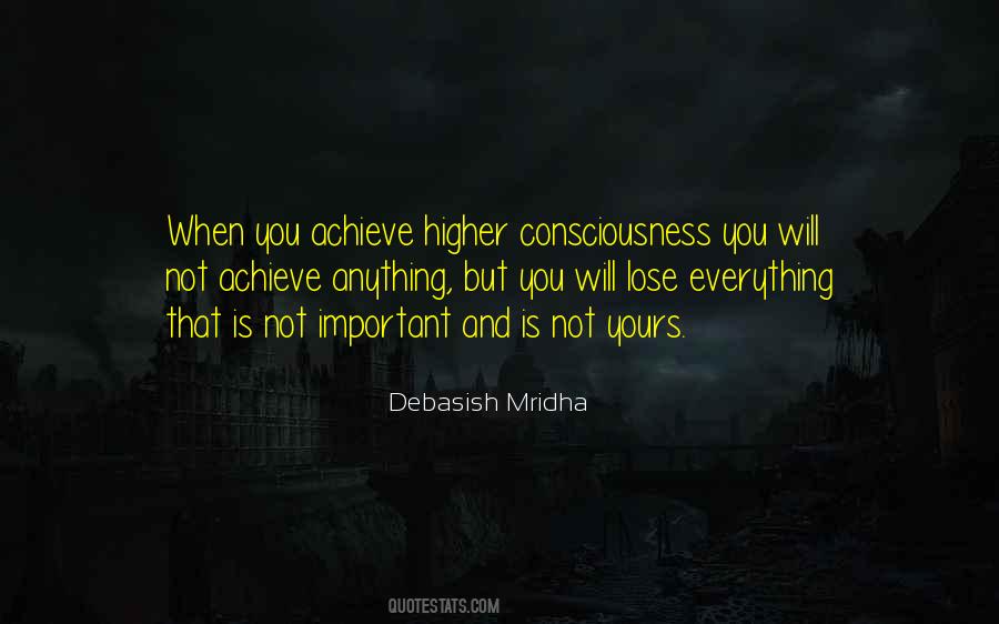 Quotes About Higher Consciousness #1394899