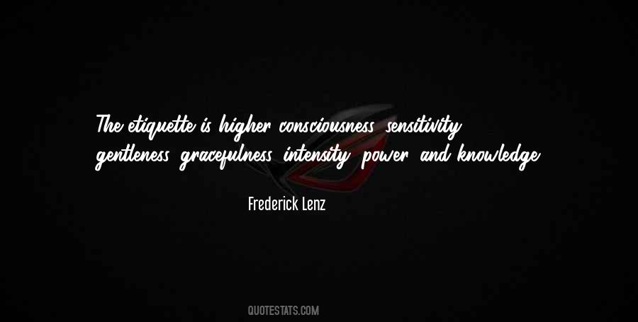 Quotes About Higher Consciousness #143476