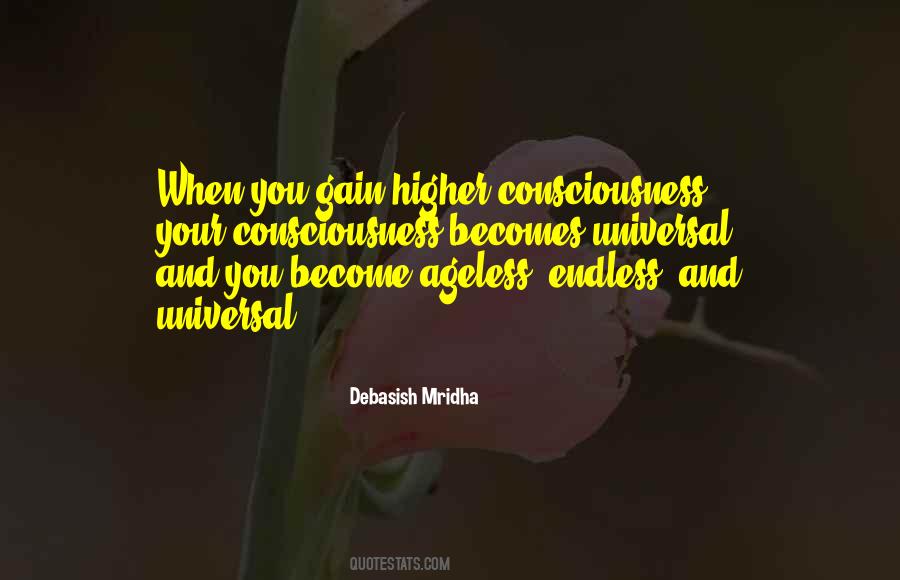 Quotes About Higher Consciousness #1546139