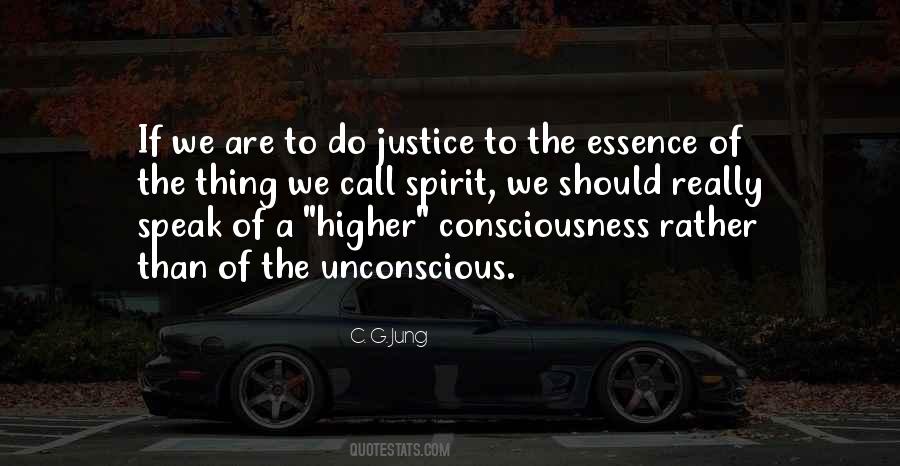 Quotes About Higher Consciousness #241434