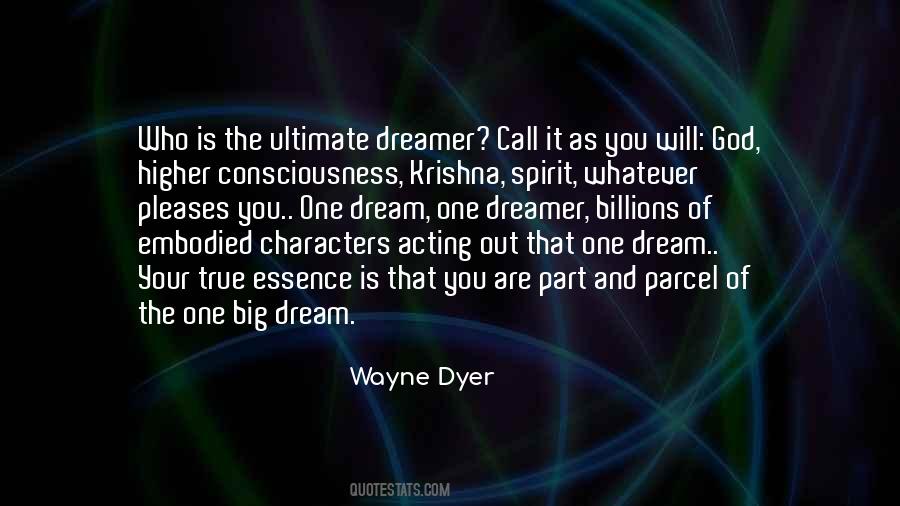 Quotes About Higher Consciousness #354058