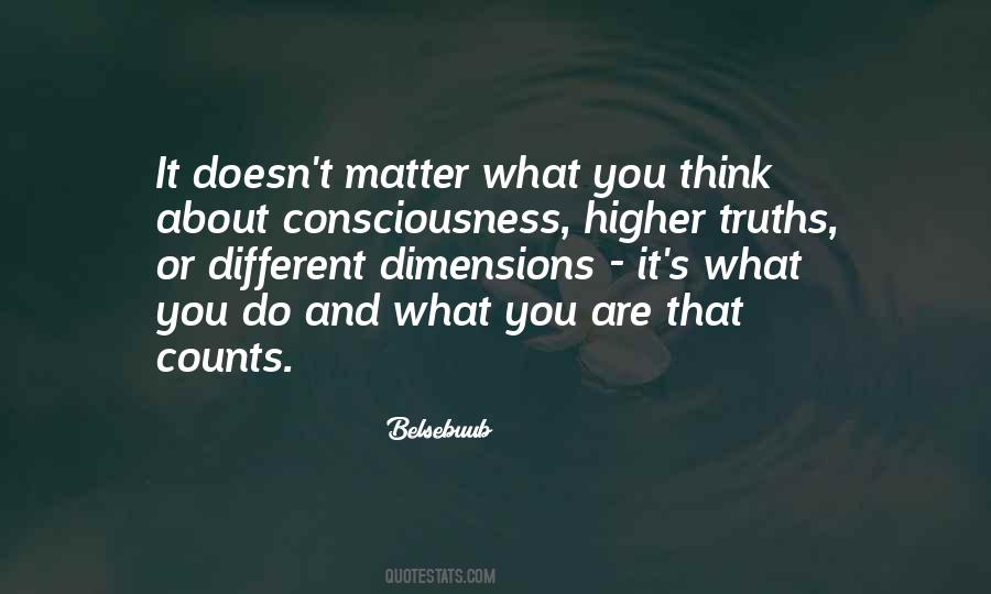 Quotes About Higher Consciousness #662358