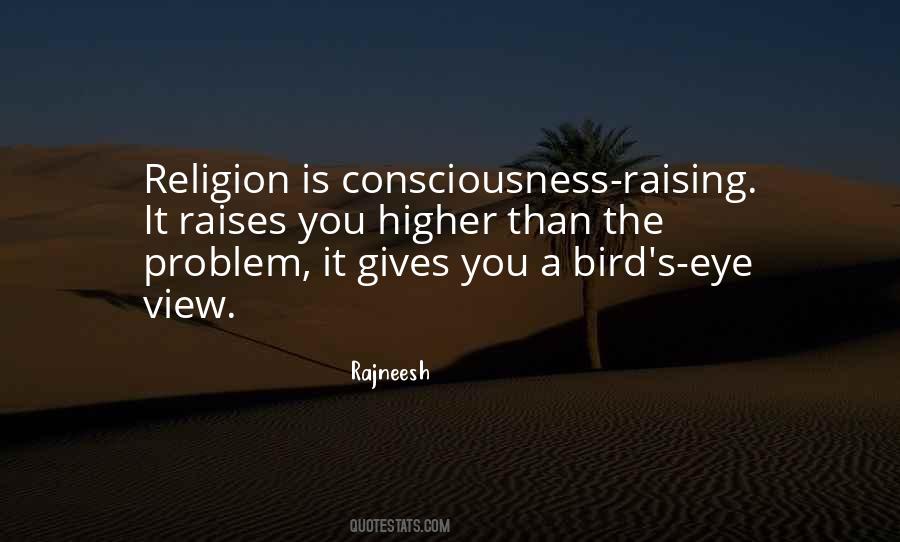Quotes About Higher Consciousness #987530
