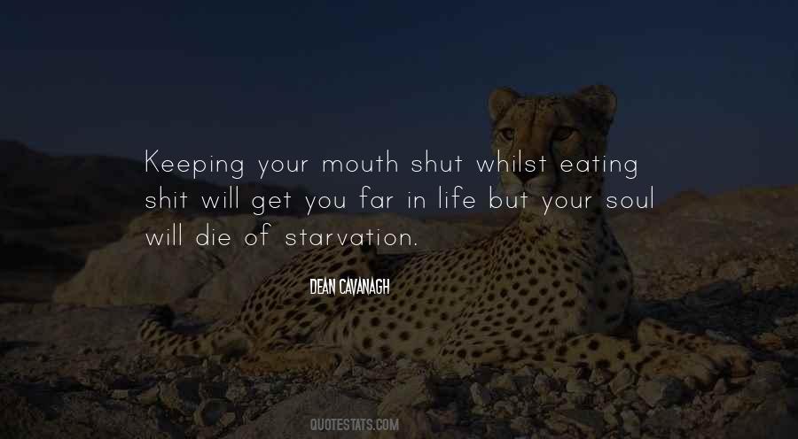 Quotes About Keeping Your Mouth Shut #1393488