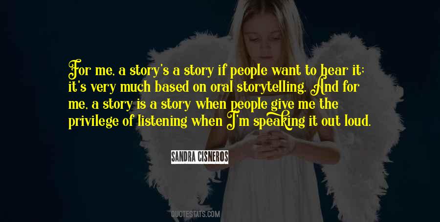 Quotes About Oral Storytelling #1083379