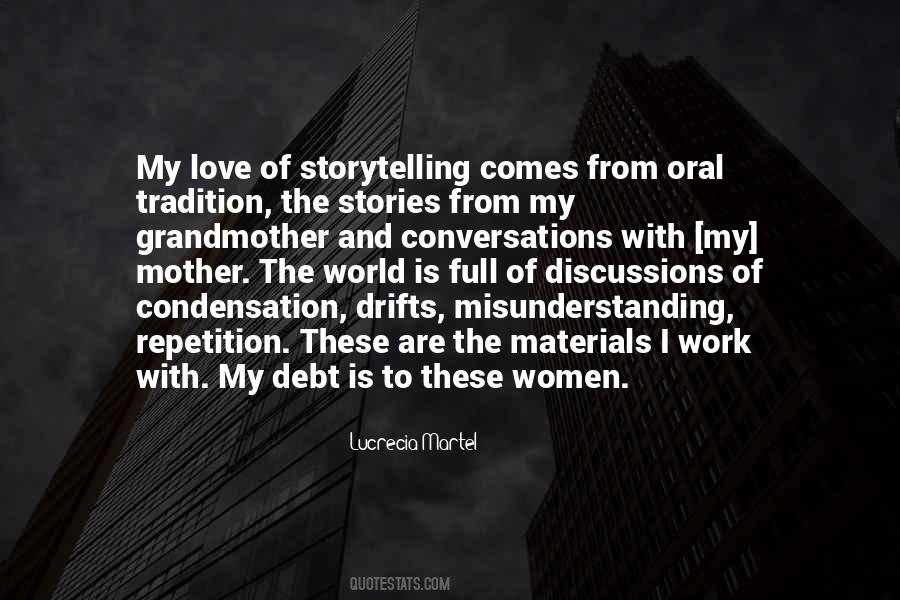 Quotes About Oral Storytelling #1752404