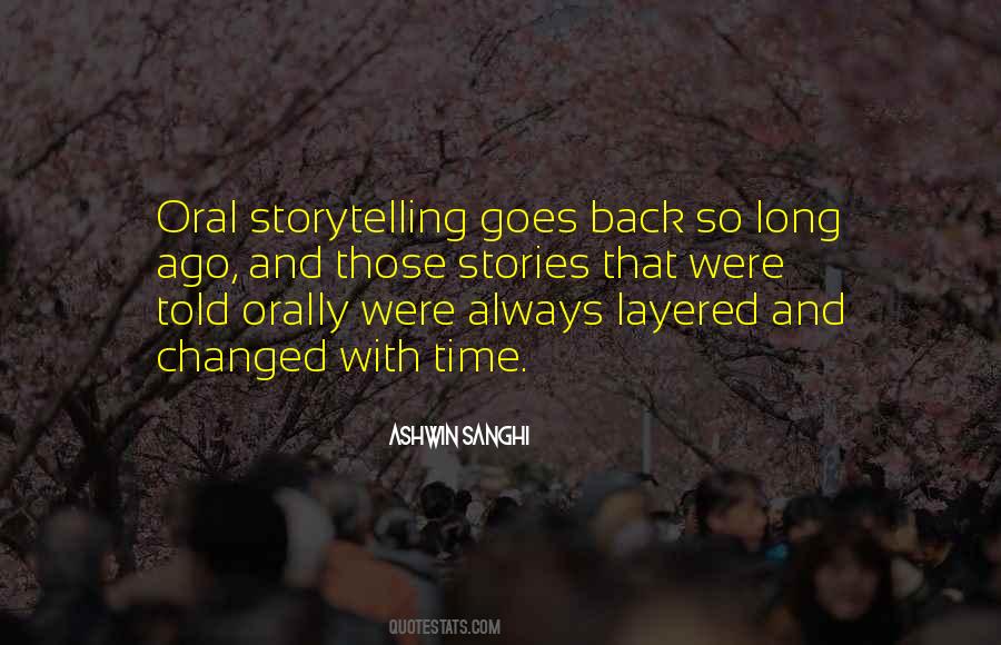 Quotes About Oral Storytelling #255805