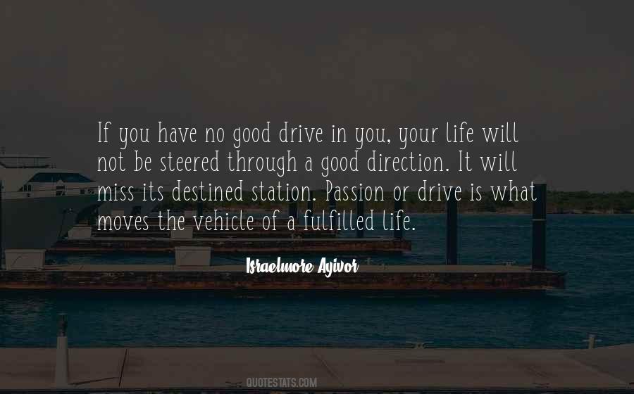 Quotes About Driving Through Life #1319749
