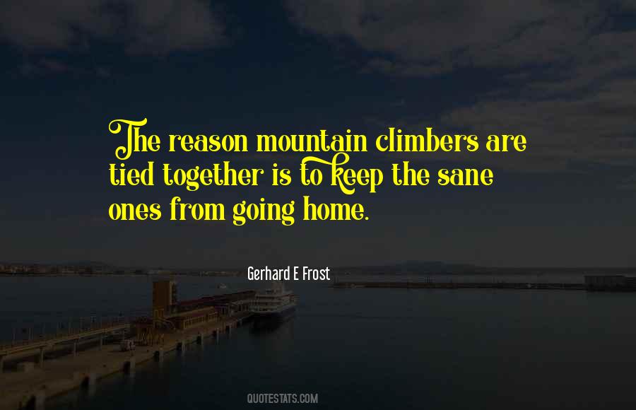 Quotes About Climbers #1106229