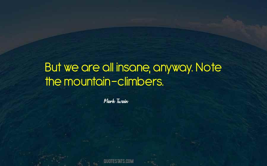 Quotes About Climbers #1511101