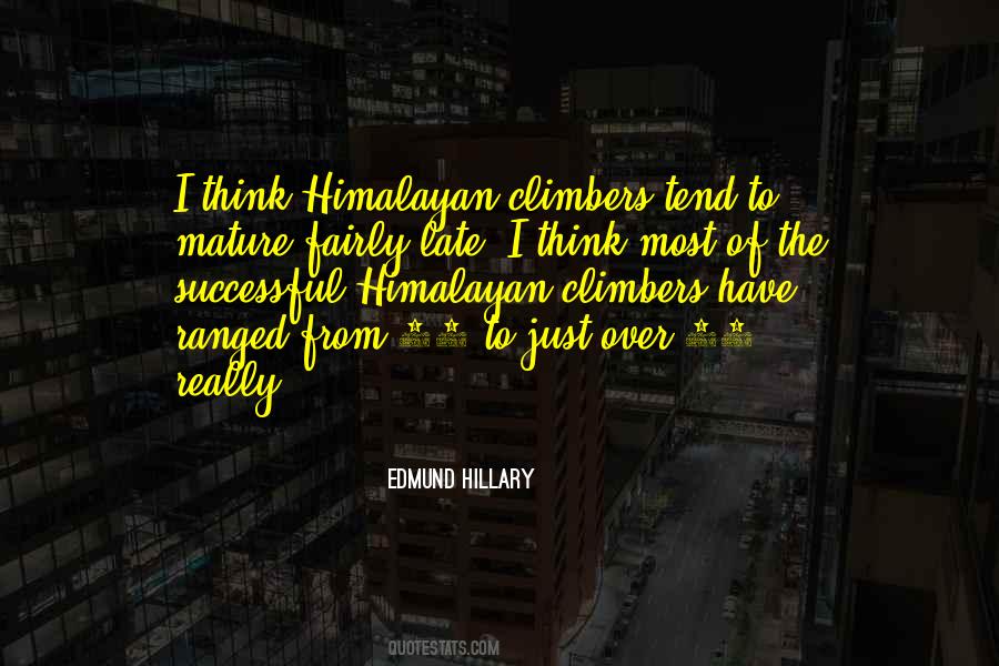 Quotes About Climbers #1811957