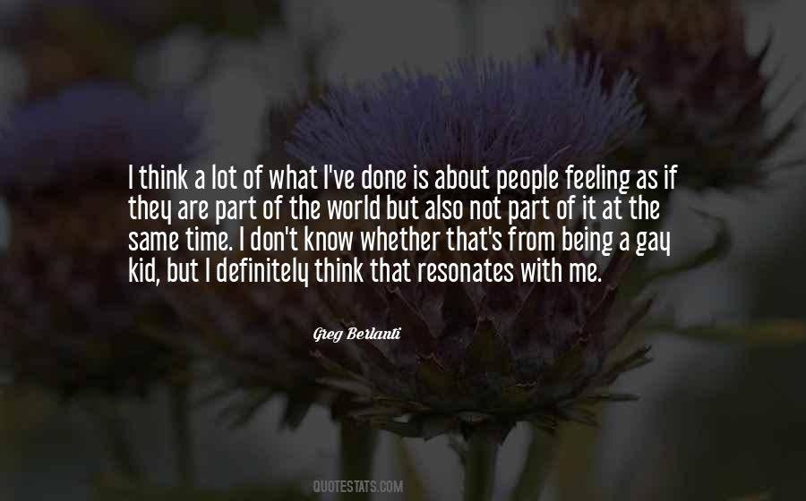 Quotes About Feeling The Same #95157