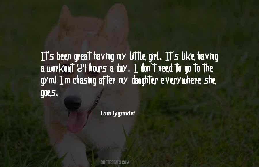 Quotes About My Little Daughter #703958