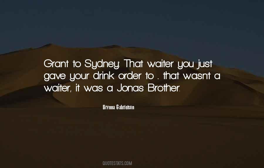 Jonas Brother Quotes #828102