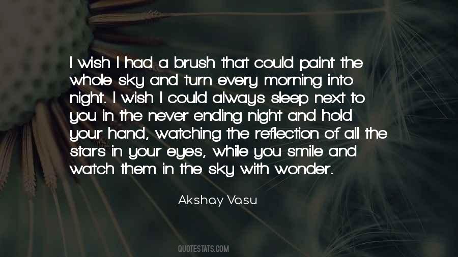 Quotes About The Night Sky And Stars #483697