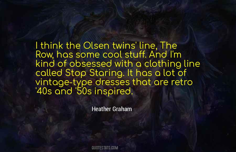Quotes About Vintage Stuff #1430299