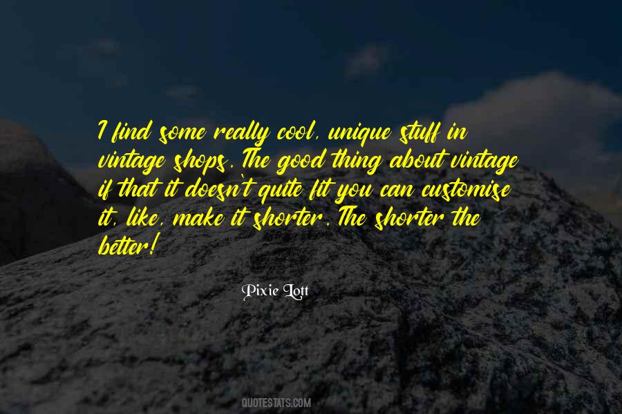 Quotes About Vintage Stuff #880281