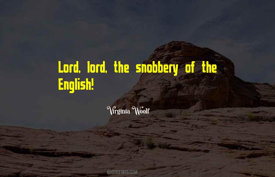 Quotes About Snobbery #104920