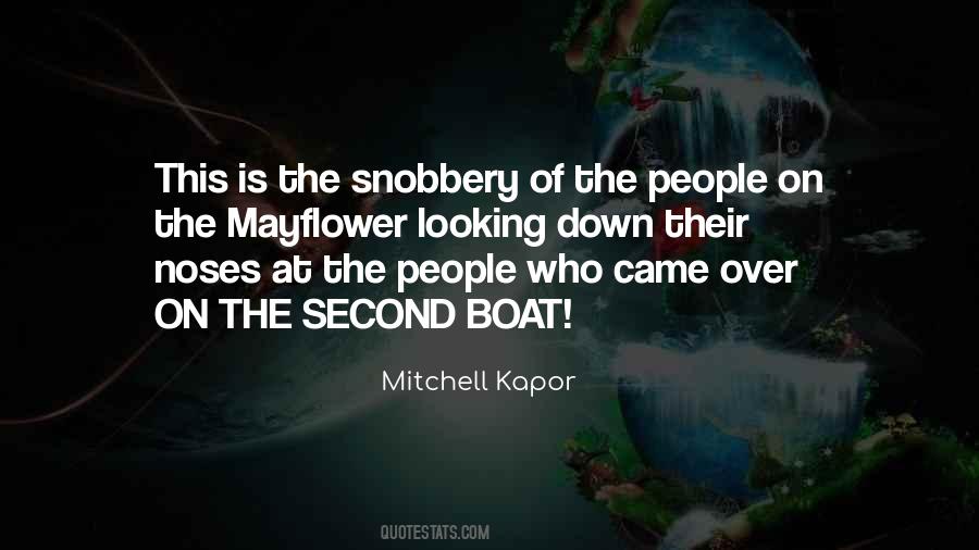 Quotes About Snobbery #1146097