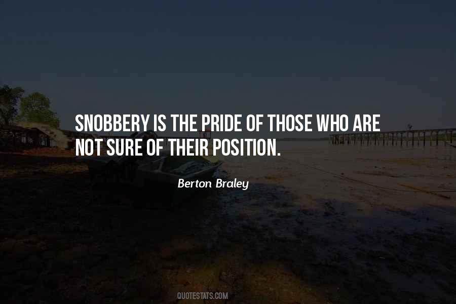 Quotes About Snobbery #21665