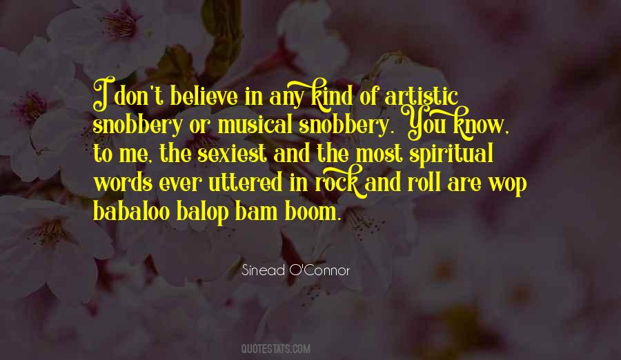 Quotes About Snobbery #469184