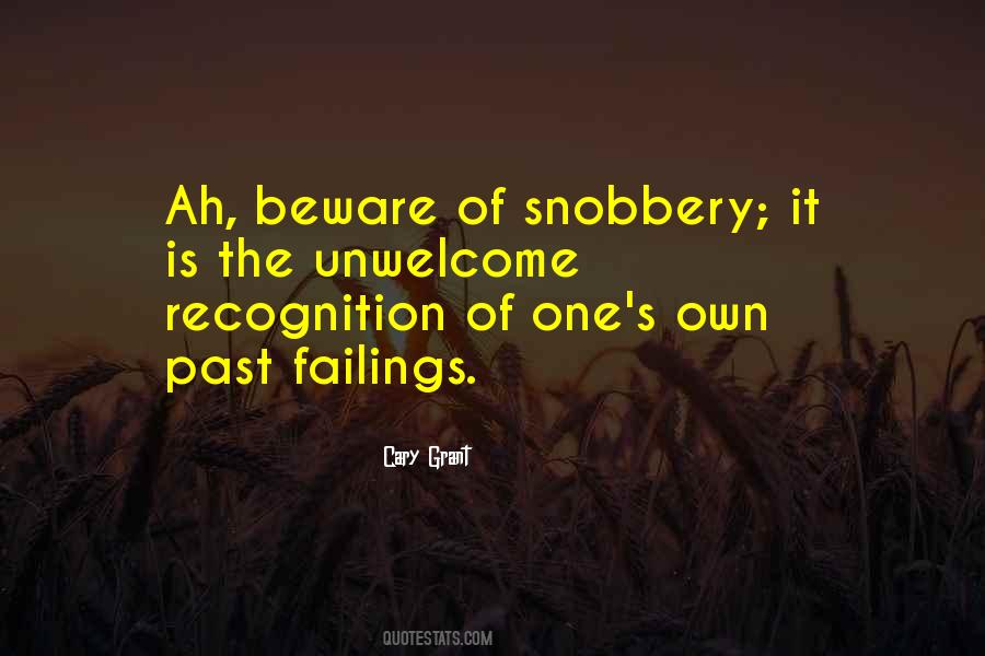 Quotes About Snobbery #506734