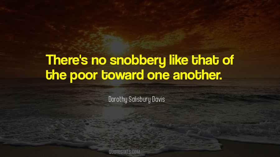 Quotes About Snobbery #63936