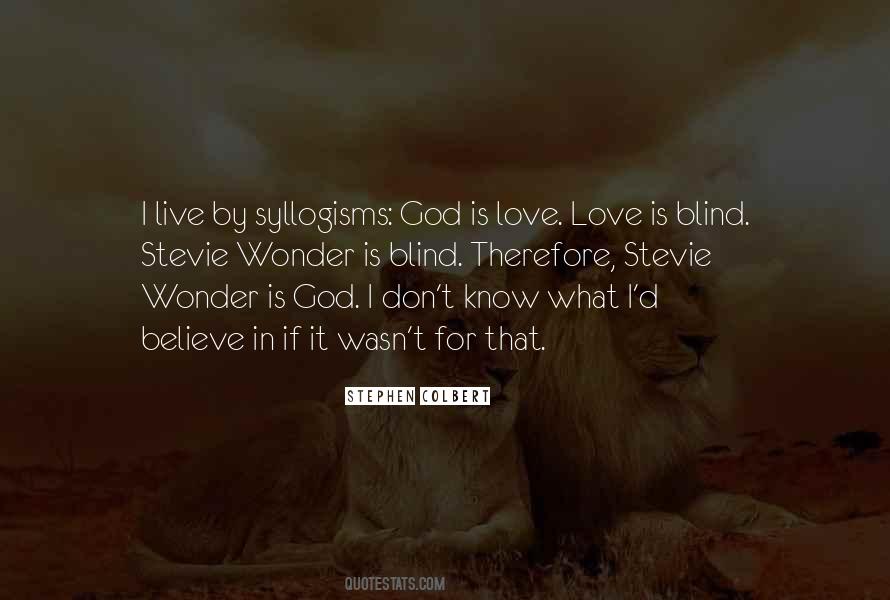 Quotes About Love Love Is Blind #317905