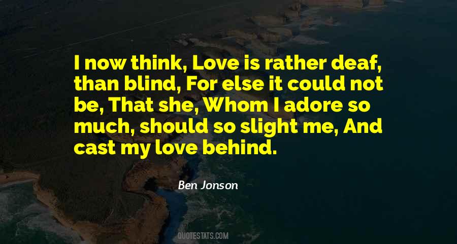 Quotes About Love Love Is Blind #343734