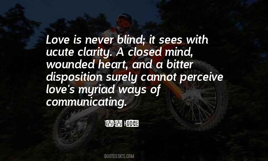 Quotes About Love Love Is Blind #436343