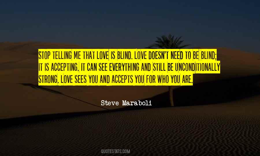 Quotes About Love Love Is Blind #616524