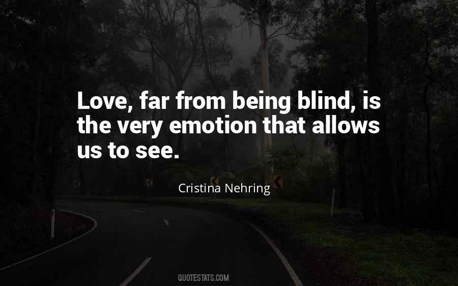 Quotes About Love Love Is Blind #767029 Quotes About Love Love Is Blind #767029