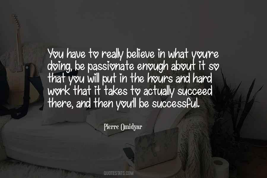 Quotes About Hard Work To Succeed #1688113