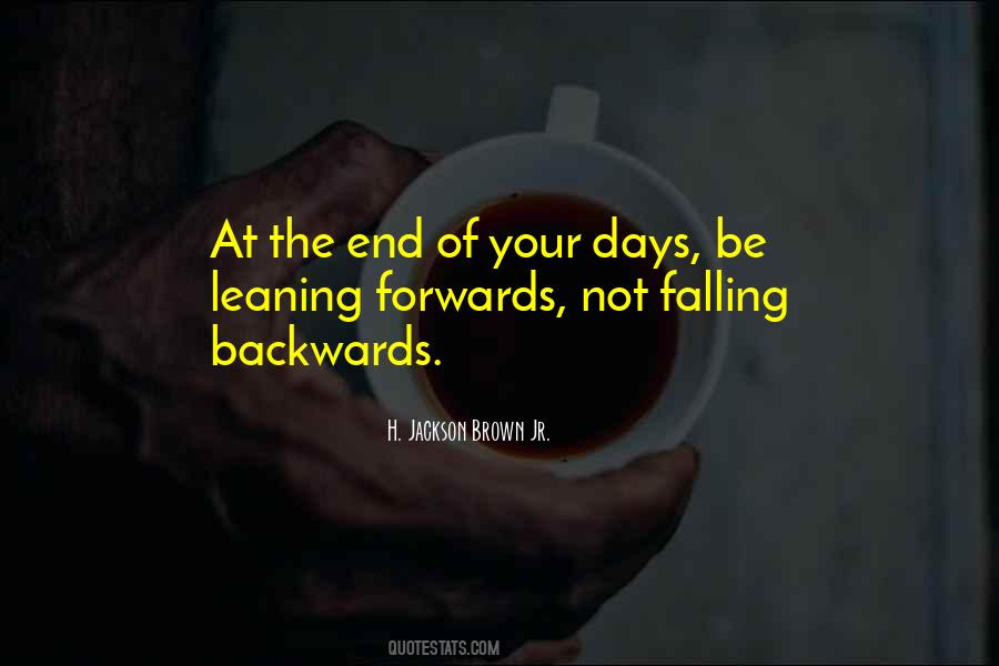 Quotes About Not Going Backwards #52564