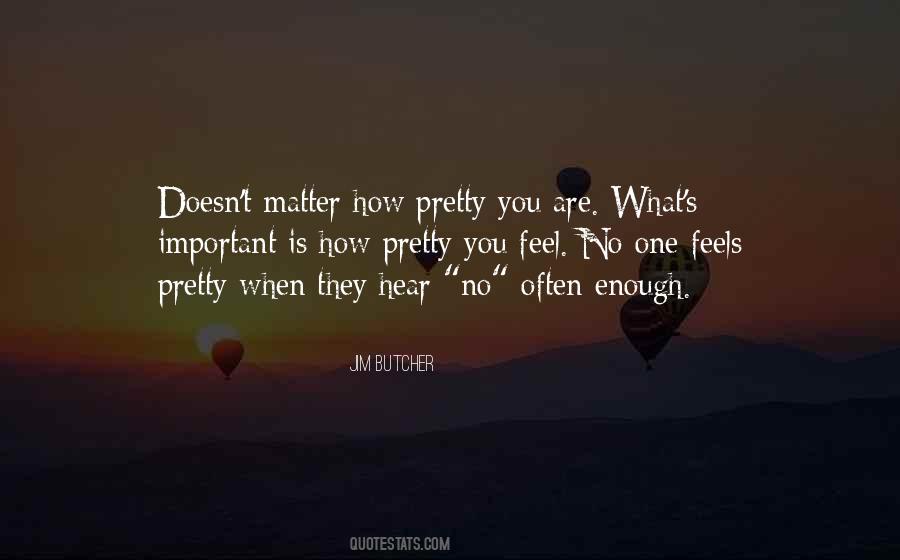 Quotes About Beauty Doesn't Matter #141151