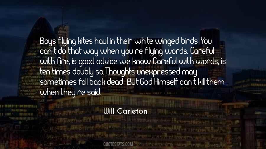Careful With Words Quotes #133485