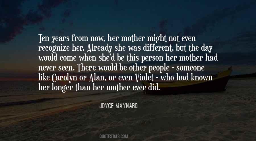 Quotes About Mothers And Death #1503981