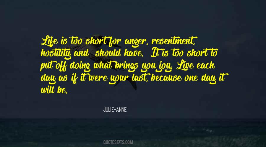Quotes About Resentment And Anger #218894