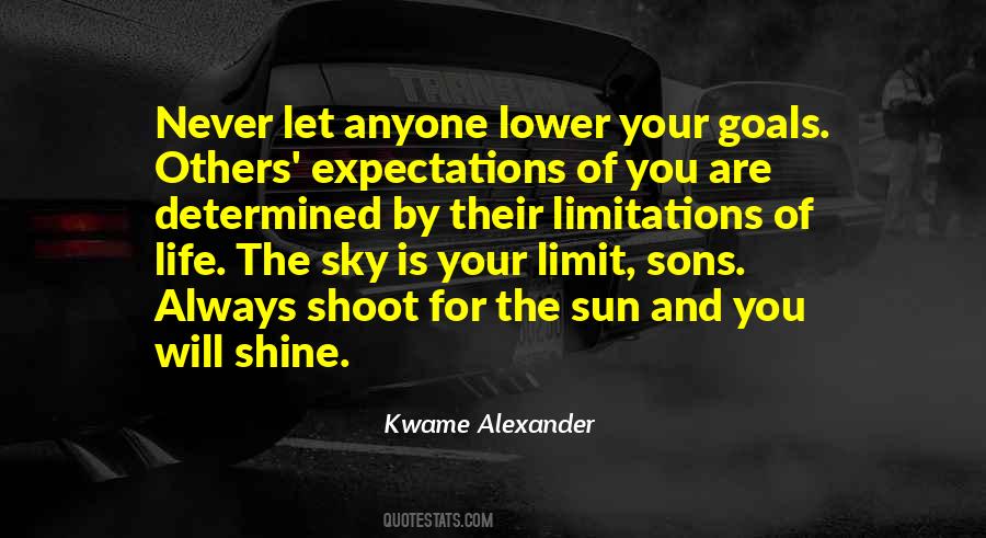 Quotes About Sky's The Limit #824324