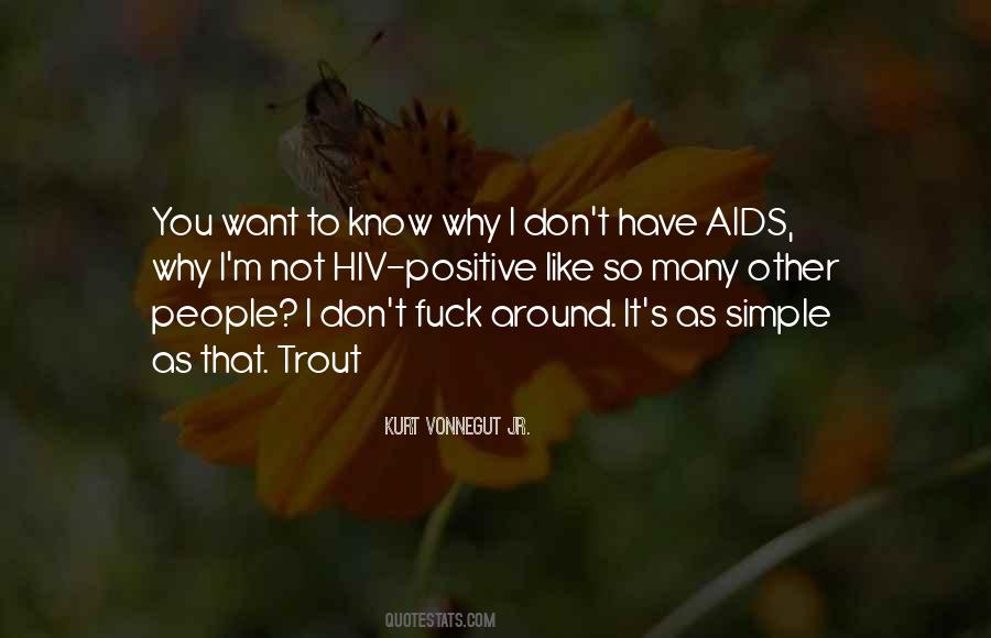 Quotes About Hiv Aids #1425610