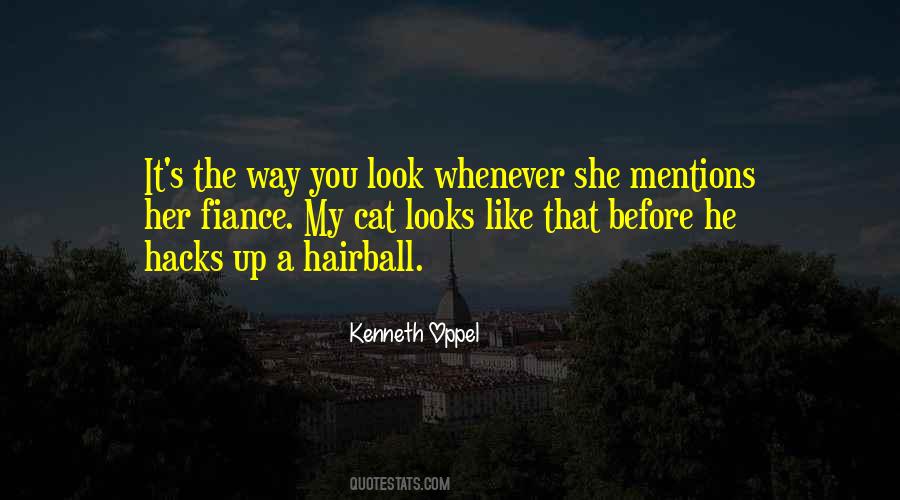Way You Look Quotes #173950
