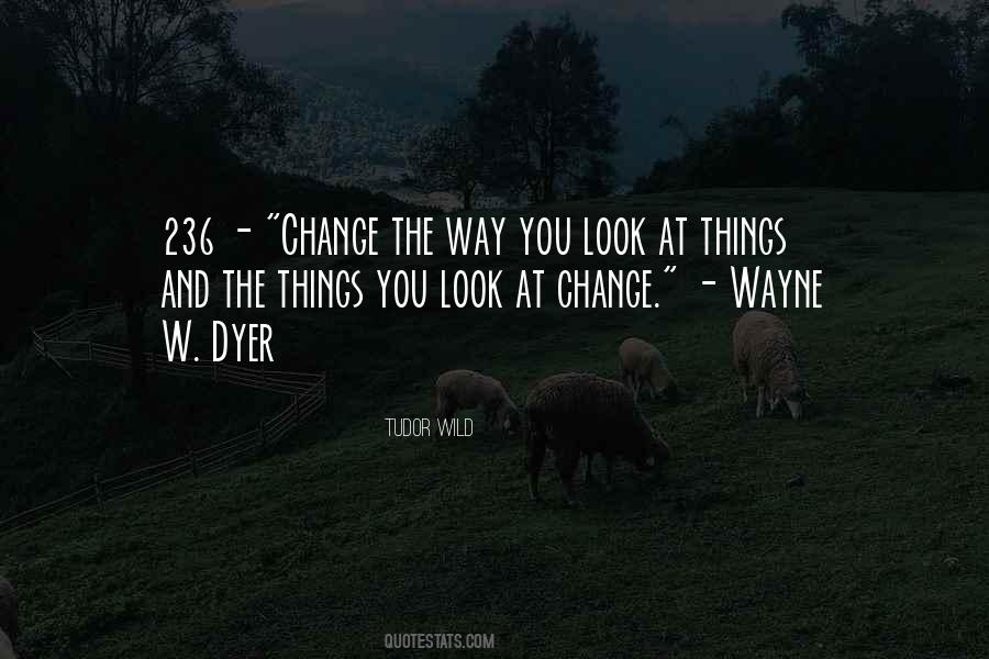 Way You Look Quotes #408099