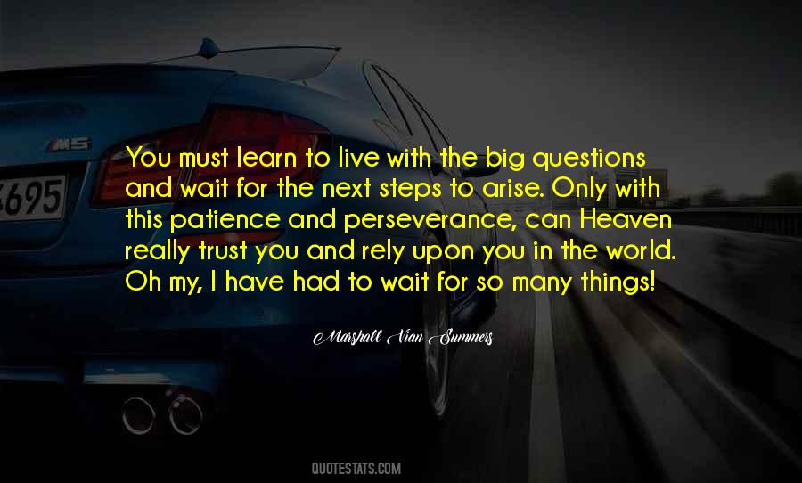 Quotes About Patience And Perseverance #749204