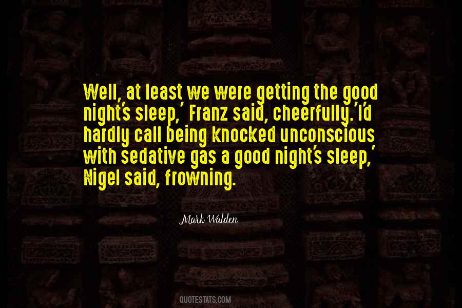 Quotes About Getting Good Sleep #915775