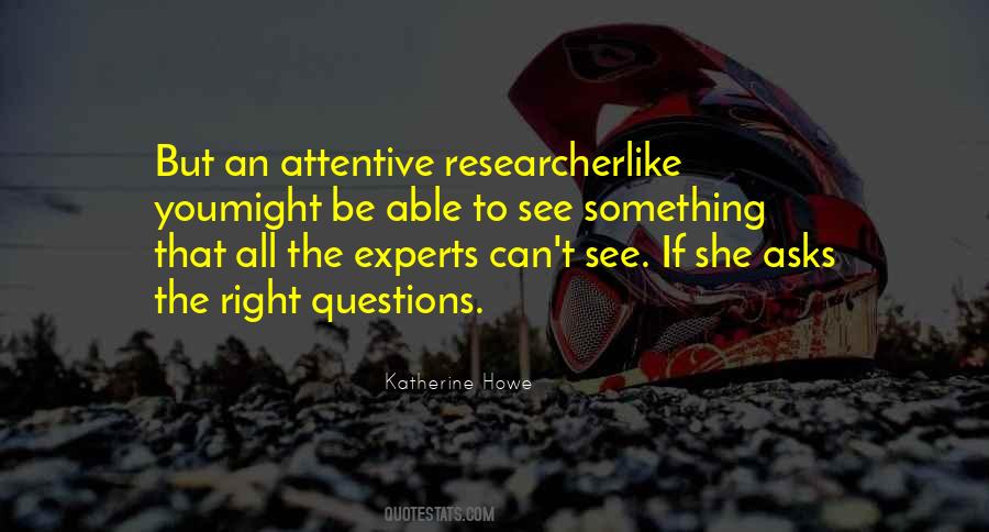 Quotes About Researcher #1152106